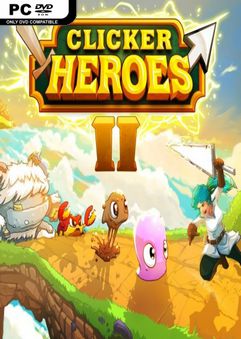 Clicker Heroes 2 v0.04