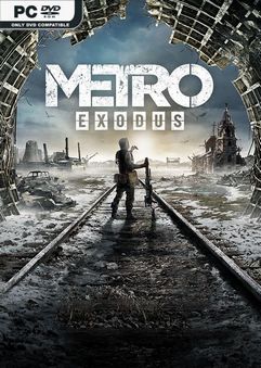 Metro Exodus Gold Edition v1.0.8.38-Repack