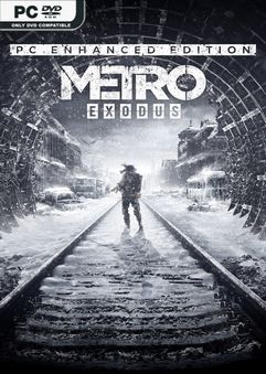 Metro Exodus Enhanced Edition v3.0.7.26-GOG