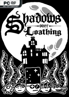 Shadows Over Loathing v20240305-P2P