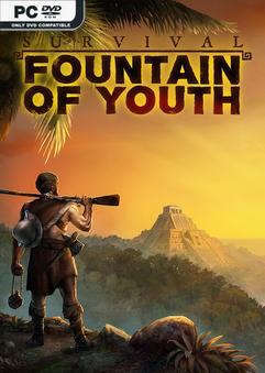 Survival Fountain of Youth v1587 Early Access