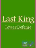 Last King: Tower Defense-EMPRESS