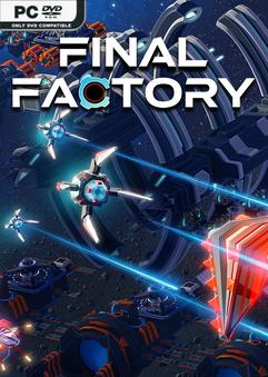 Final Factory Early Access