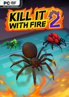 Kill It With Fire 2 Early Access